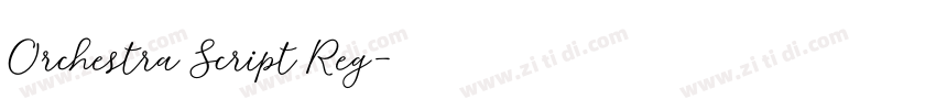 Orchestra Script Reg字体转换